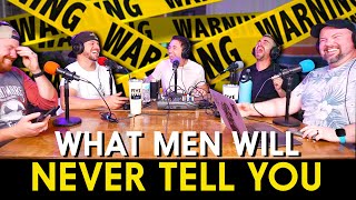 Things Men Will Never Tell You  rAskMen  Ep83 [upl. by Rodie806]