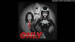 Nicki Minaj  Only feat Drake Lil Wayne amp Chris Brown Official Clean Version [upl. by Rofotsirk]