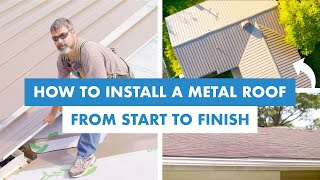 How to Install a Standing Seam Metal Roof from Start to Finish [upl. by Lacee]