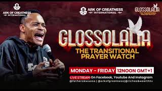 Glossolalia TheTransitionalPrayerWatch 24th October 2024 [upl. by Drexler]