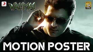 Valimai Motion Poster  Ajith Kumar  Yuvan Shankar Raja  H Vinoth  Boney Kapoor [upl. by Renie]