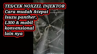 cara tepat tes noxsel injektor pada mobil diesel Isuzu panther dan mobil mobil diesel konvensional [upl. by Nesaj]