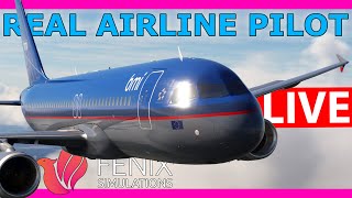 Real Ex Airbus Pilot Flies the Fenix V2 A320 Live [upl. by Ahseiuqal]