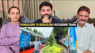 Mangaluru to Bengaluru Vistadome Coach Experience 16576 Gomateshwara Express pakistanreaction [upl. by Silber]