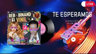 REBOBINANDO EL VINILO PAULINA RUBIO Y CRISTIAN CASTRO [upl. by Kevan]