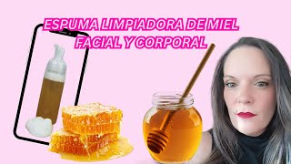 Tutorial como hacer ESPUMA LIMPIADORA CORPORAL Y FACIAL DE MIEL 🍯 [upl. by Rodi]