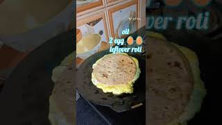 leftover roti ka egg 🥚🥚 roll recipe viral share ytshort [upl. by Leahcimsemaj483]