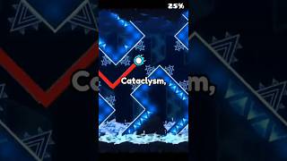 The Most LEGENDARY Cataclysm Completion In Geometry Dash [upl. by Latsyrcal]