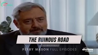 Perry Mason Full Episodes 2024  The Ruinous Road  Best Crime HD Movies [upl. by Adlemy]