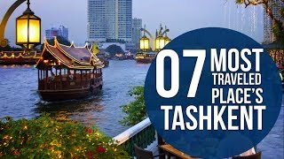 7 Best Places To Visit In Tashkent  Top Tourist Attractions In Tashkent  Uzbekistan  TravelDham [upl. by Nomyt]