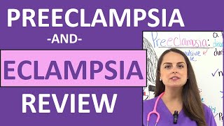 Preeclampsia Eclampsia in Pregnancy Nursing Review Pathophysiology Symptoms NCLEX [upl. by Reivazx180]