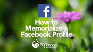 How to Memorialize A Facebook Profile [upl. by Aicatsan]