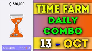 Time Farm Daily Combo 13 Oct 2024  Today Time Farm Oracle Answer  Time Farm Answer Today viral [upl. by Aihsenek]