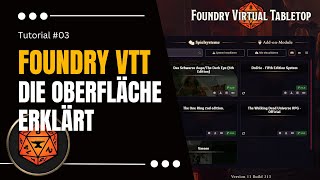 Tutorial Foundry VTT  03  Oberfläche erklärt  Deutsch [upl. by Pastelki]