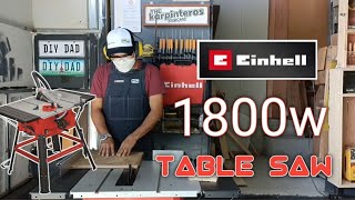 Einhell Table Saw Full Video Review  1800w Table Saw for DIY Projects [upl. by Silverts]