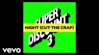 Etienne de Crécy  Night Cut the Crap Audio [upl. by Aznaed]