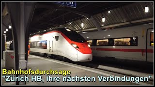 Bahnhofdurchsage quotZürich ihre nächsten Verbindungen sindquot  Hauptbahnhof Zürich Schweiz 2021 [upl. by Charmion]