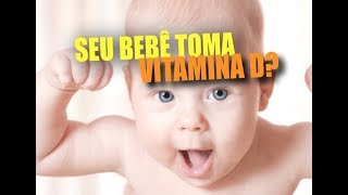 Vitamina D na infância Por que suplementada [upl. by Ajiat]