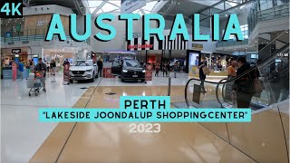 Perth WA Joondalup  Lakeside Shoppingcenter  4k  2023 [upl. by Aeriela]