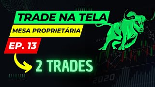 EP13 Day Trade Em Mesa Proprietária no Brasil [upl. by Olson]