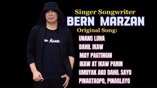 Original Song  Bern Marzan [upl. by Beauvais289]