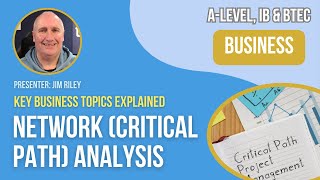 Network Critical Path Analysis  ALevel amp IB Business [upl. by Shirberg568]