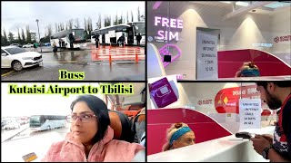 Travel Kutaisi Airport to Tbilisi by bus  SIM Card with unlimited Data  Georgia 🇬🇪 [upl. by Atir]