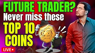 🚀 Top 10 Future Trading Coins  Best Crypto to Invest Today 📊 [upl. by Ainola]