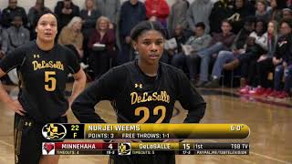 High School Girls Basketball Minnehaha Academy vs DeLaSalle 2019 [upl. by Adierf]