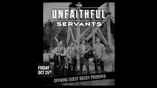 The Unfaithful Servants w special guest Becky Prokova [upl. by Goodkin]