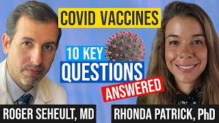 COVID Vaccine Myths Questions and Rumors with Rhonda Patrick and Roger Seheult [upl. by Einnok]