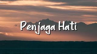 Nadhif Basalamah  Penjaga Hati Lirik  Mix Playlist [upl. by Stanfill]