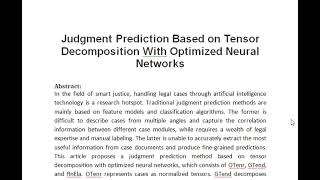 Judgment Prediction Based on Tensor Decomposition With Optimized Neural Networks [upl. by Alleuqahs]