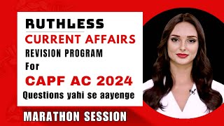 Capf AC 2024 Current Affairs Revision Program Session 07  April 2024 Current Affairs  Defence CA [upl. by Neenej]