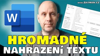 Word  Hromadné nahrazení textů a formátování v dokumentu [upl. by Gretal]