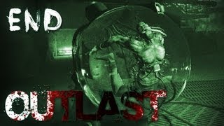 Outlast  Part 12 Final  THE END [upl. by Limak809]