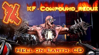 Killing Floor 2 Hell on Earth  CD  Gunslinger  CompoundRedux  56Max  BLV2 [upl. by Reace]