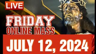 QUIAPO CHURCH LIVE MASS TODAY JULY 122024 [upl. by Karlis942]