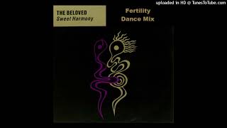 The Beloved  Sweet Harmony Fertility Dance Mix [upl. by Htieh414]