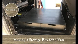 Making a Storage Box for a Van  Wooden U [upl. by Nylarej]