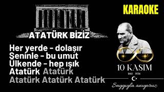 Atatürk Biziz KARAOKE [upl. by Noicnecsa425]