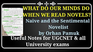 What our minds do when we read novels from Naive and sentimental novelist by Orhnan Pamuk in hindi [upl. by Gee147]