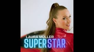 Laura Müller  SUPERSTAR Official Audio [upl. by Rawley]