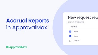 Accrual Reports in ApprovalMax [upl. by Suoivatnom]