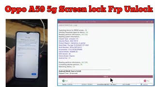 Oppo A59 5g Screen lock fro Unlock by amt tool  Cph 2617 fro Unlock New [upl. by Imim]