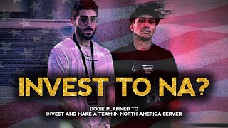 DOGIE PLANNED TO INVEST amp MAKE A TEAM IN NORTH AMERICA SERVER [upl. by Ttoile]