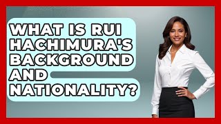 What Is Rui Hachimuras Background and Nationality  TheSportXpertcom [upl. by Shaum]