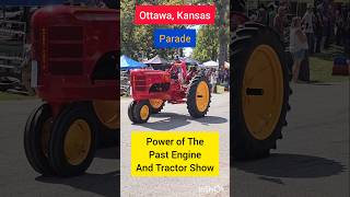 Tractor Parade Power of The Past Engine and Tractor Show Ottawa KS tractor agriculture [upl. by Doy]