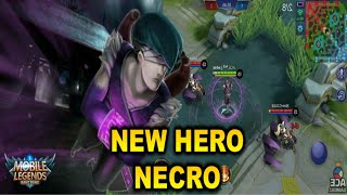 New Hero Necro  Mobile Legends Bang Bang [upl. by Aicek]