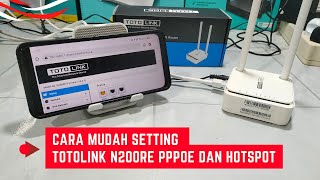 Cara Mudah Setting Totolink N200RE PPPoE Dan Hotspot Voucher Menggunakan Handphone Termurah [upl. by Gavrah]